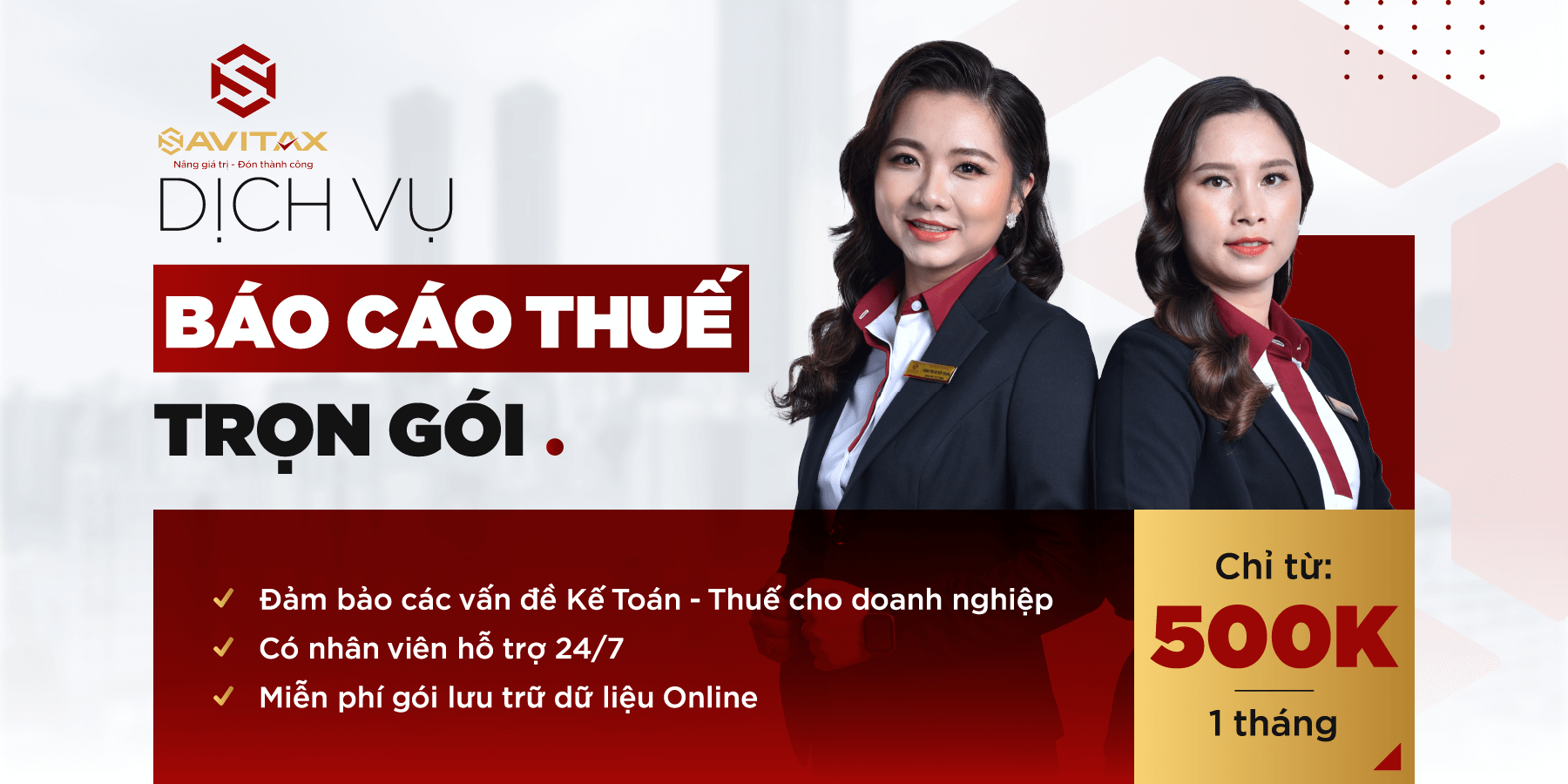 Dịch vụ kế toán thuế trọn gói giá chỉ từ 500.000 đ