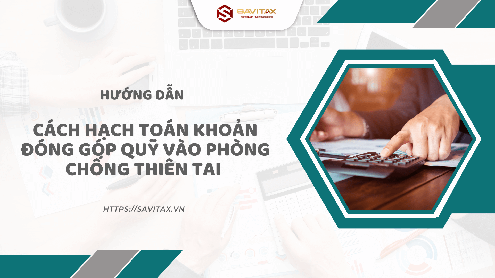 Khoản đóng Góp Vào Quỹ Phòng Chống Thiên Tai Có được Hạch Toán Vào Chi Phí Không