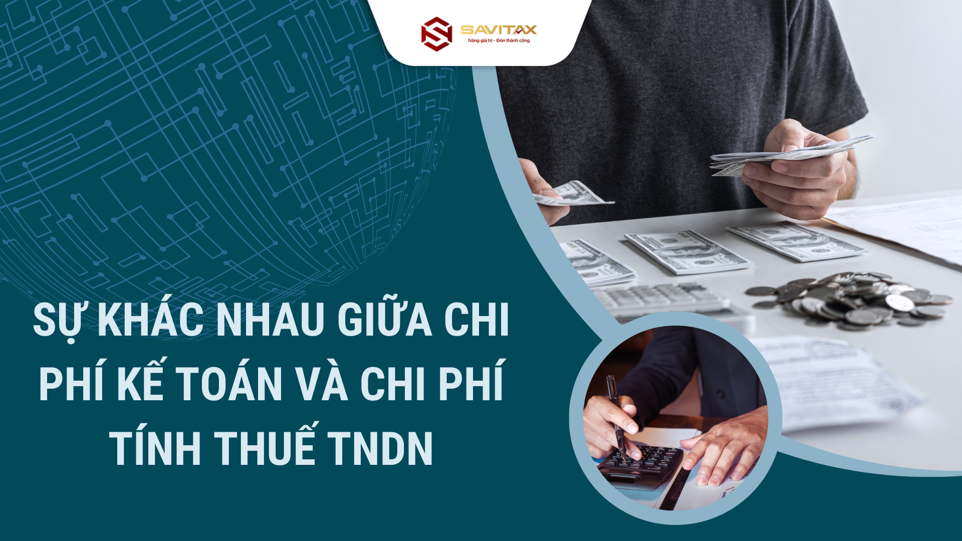 Sự Khác Biệt Giữa Chi Phí Kế Toán Và Chi Phí Tndn