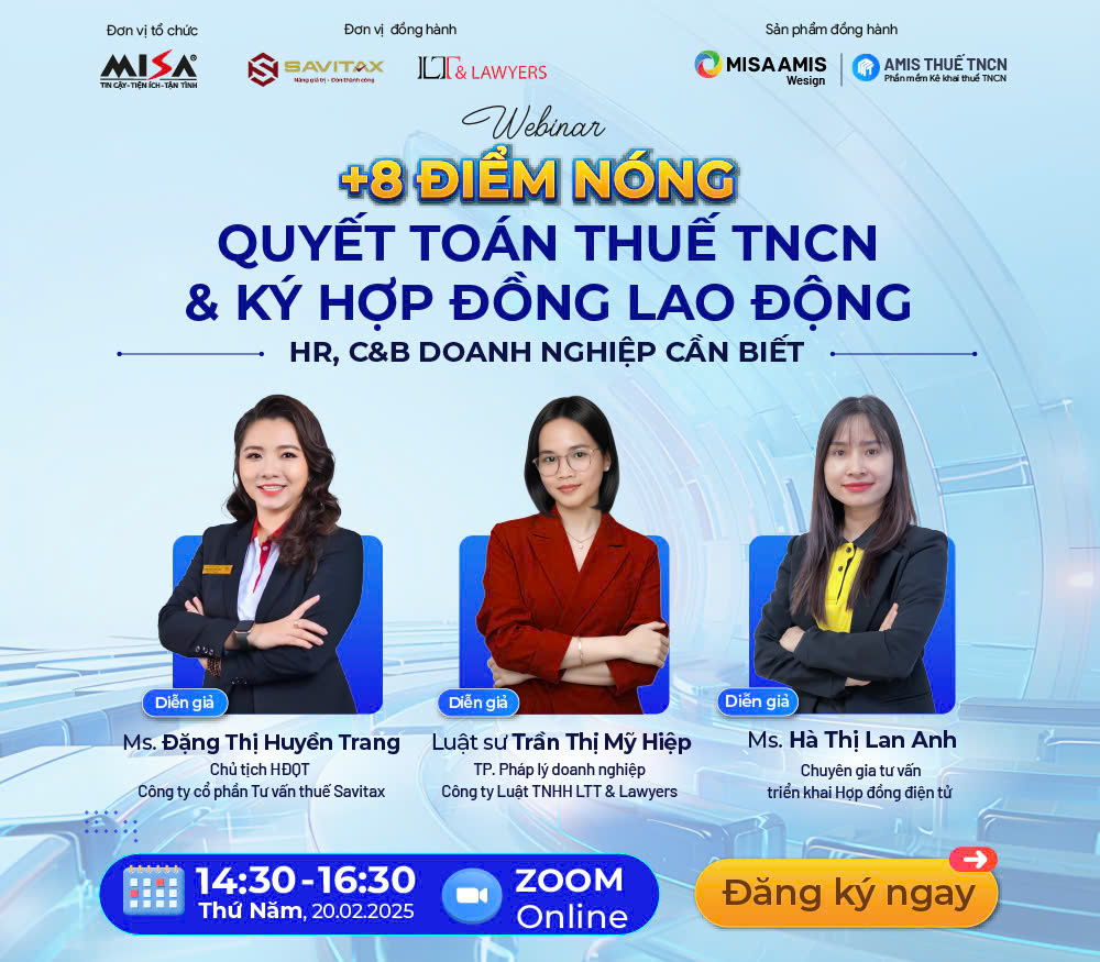 HR, C&B đang lo lắng về các vấn đề liên quan đến quyết toán thuế TNCN và hợp đồng lao động?