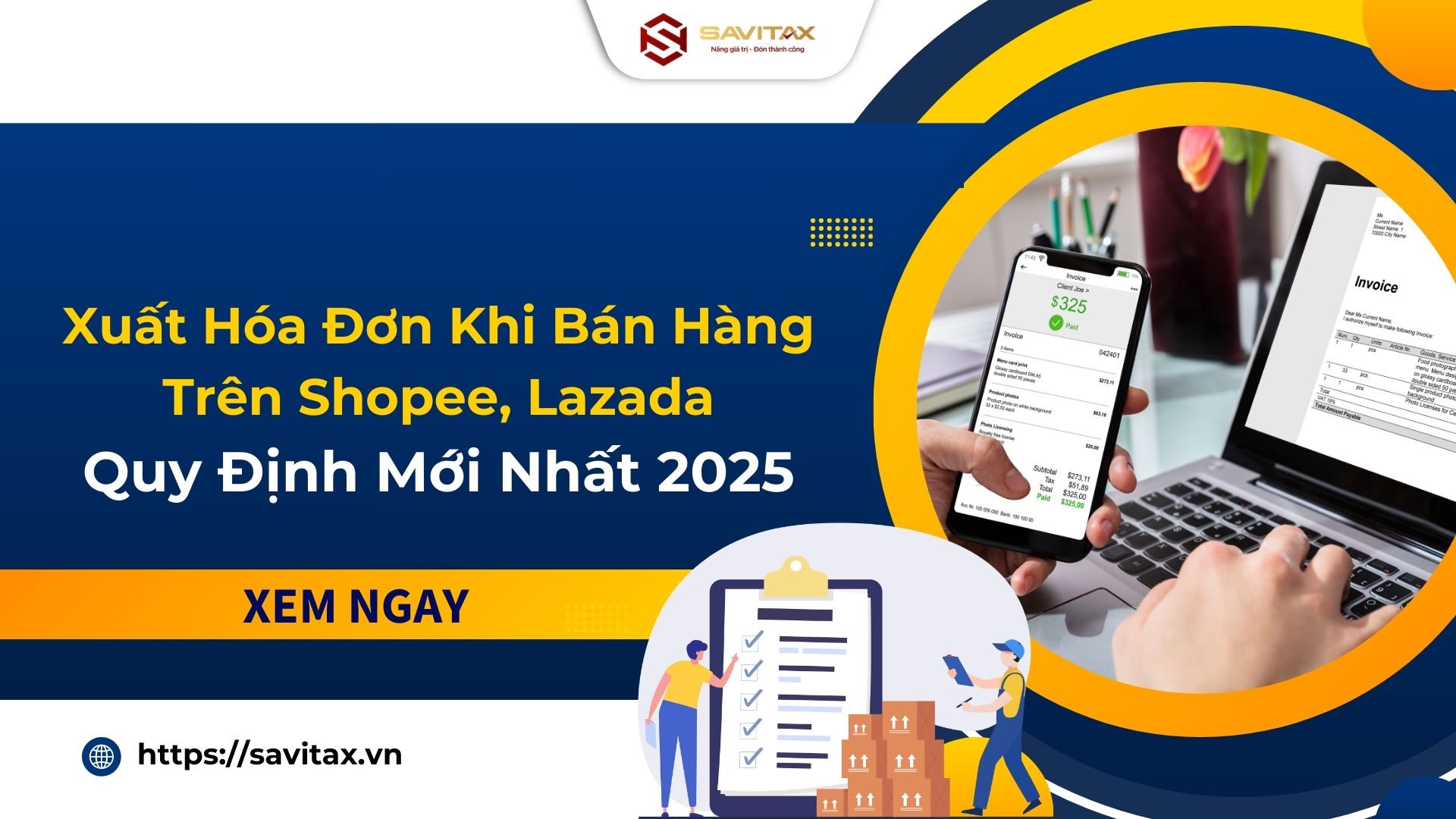 Xuất Hóa Đơn Khi Bán Hàng Trên Shopee, Lazada Quy Định Mới Nhất 2025