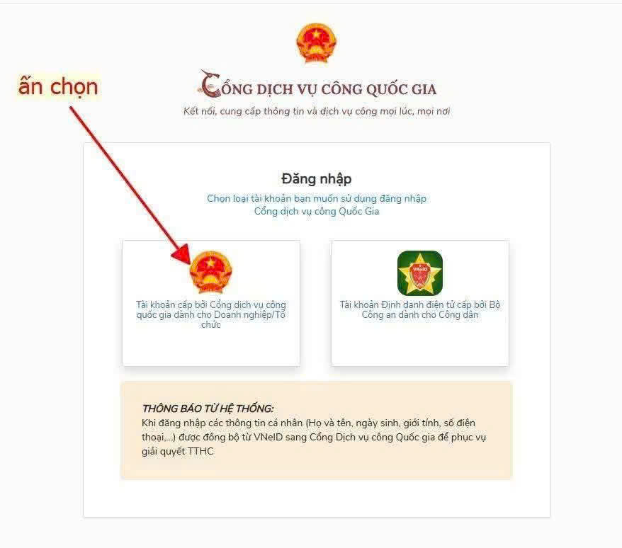 Tài khoản cấp bởi Cổng Dịch vụ công quốc gia dành cho Doanh nghiệp/Tổ chức